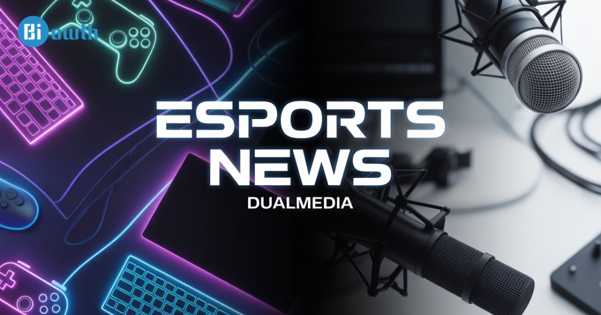 esports-news-dualmedia